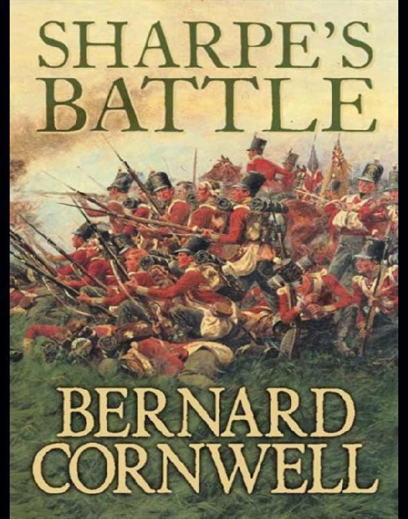 Sharpe 12 Sharpe's Battle