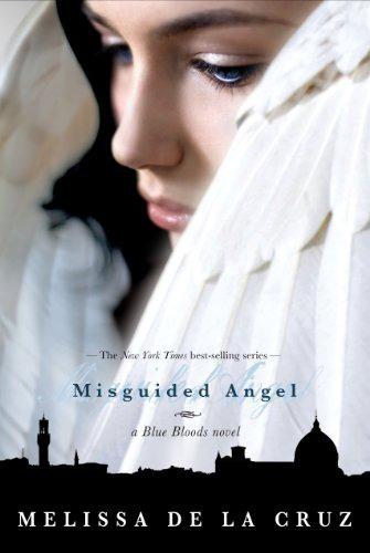 Misguided Angel (Blue Bloods, Book 6)