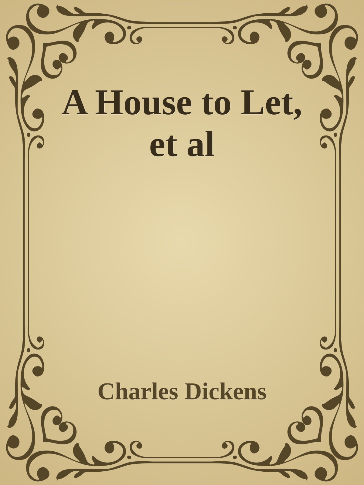 A House to Let, et al