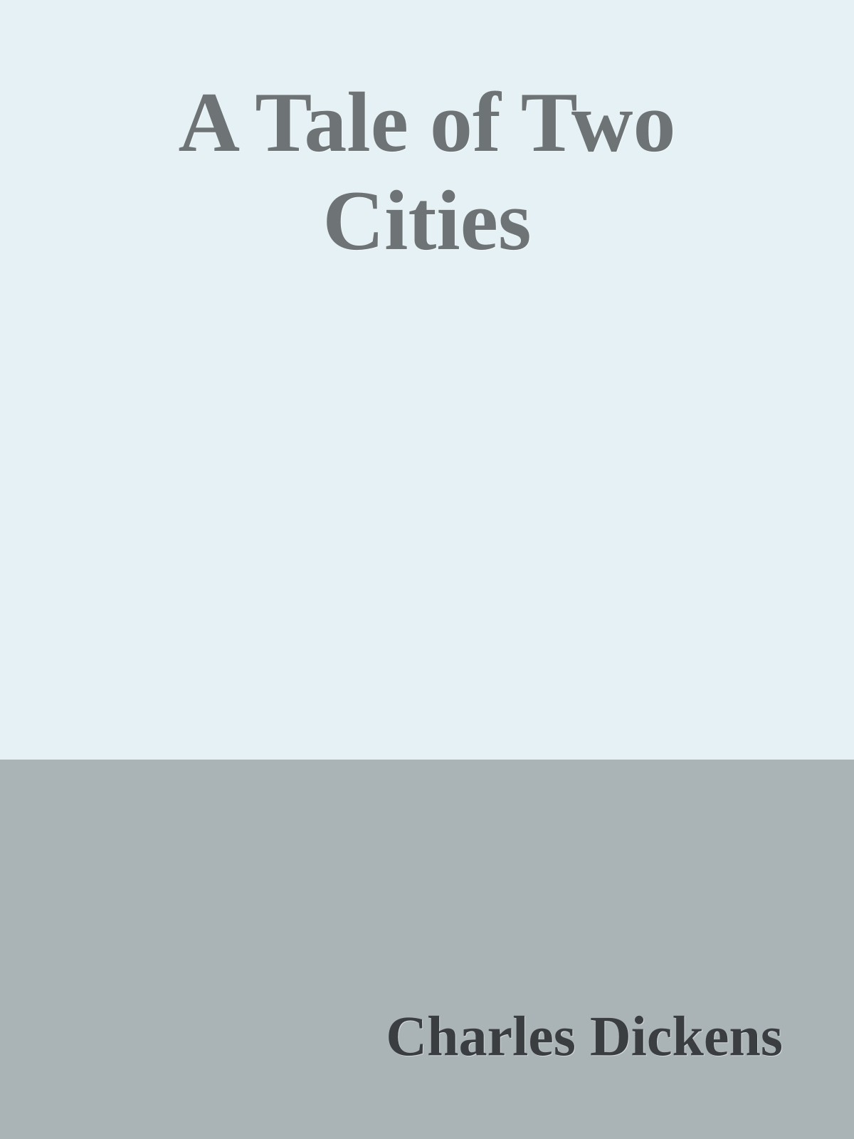 A Tale of Two Cities