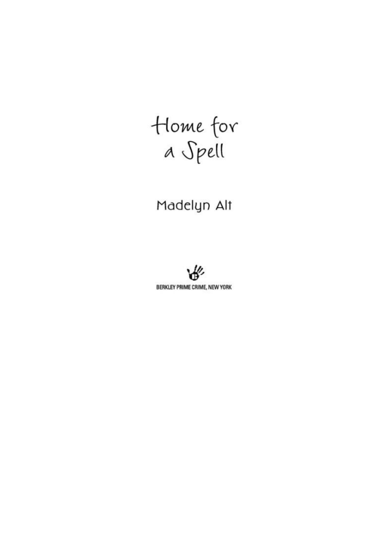 Home for a Spell