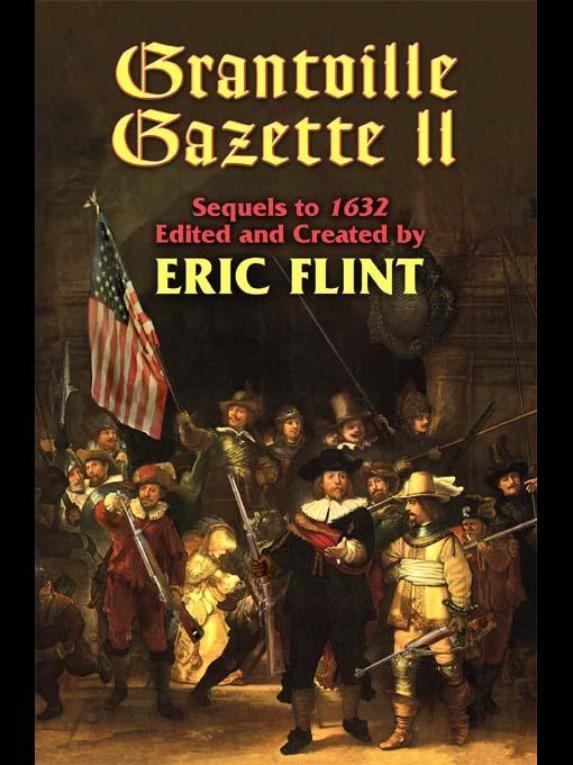 Grantville Gazette - Volume II
