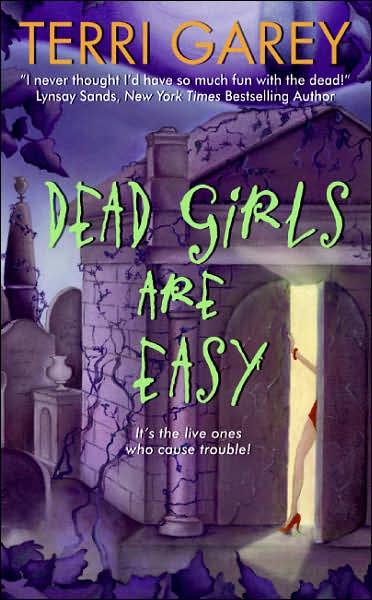 Dead Girls are Easy