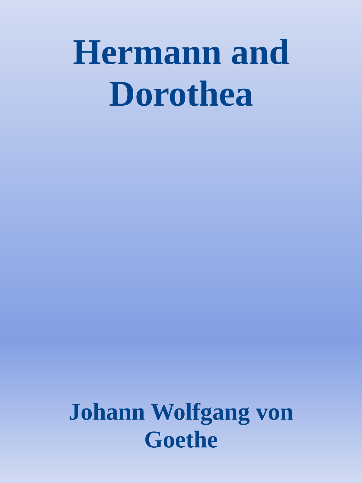 Hermann and Dorothea