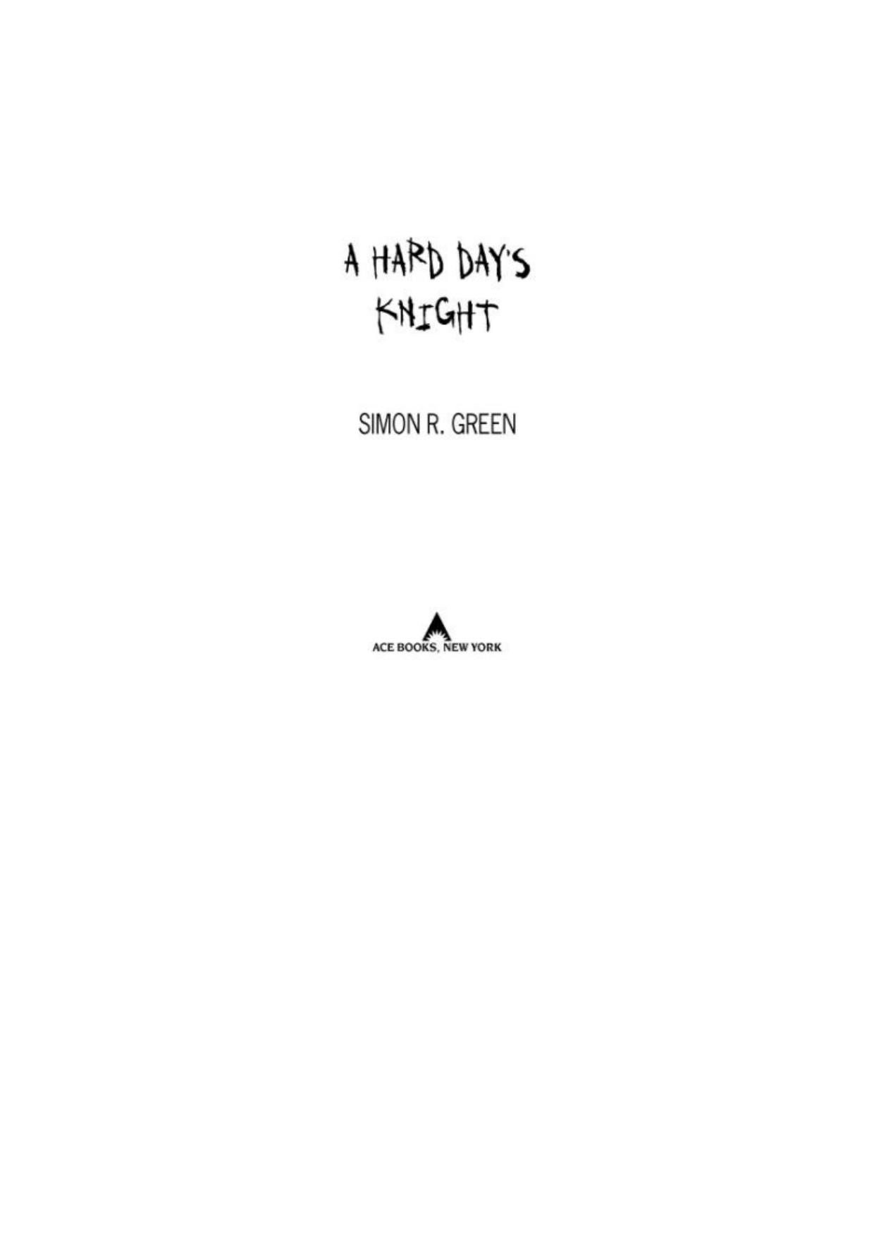 A Hard Day's Knight