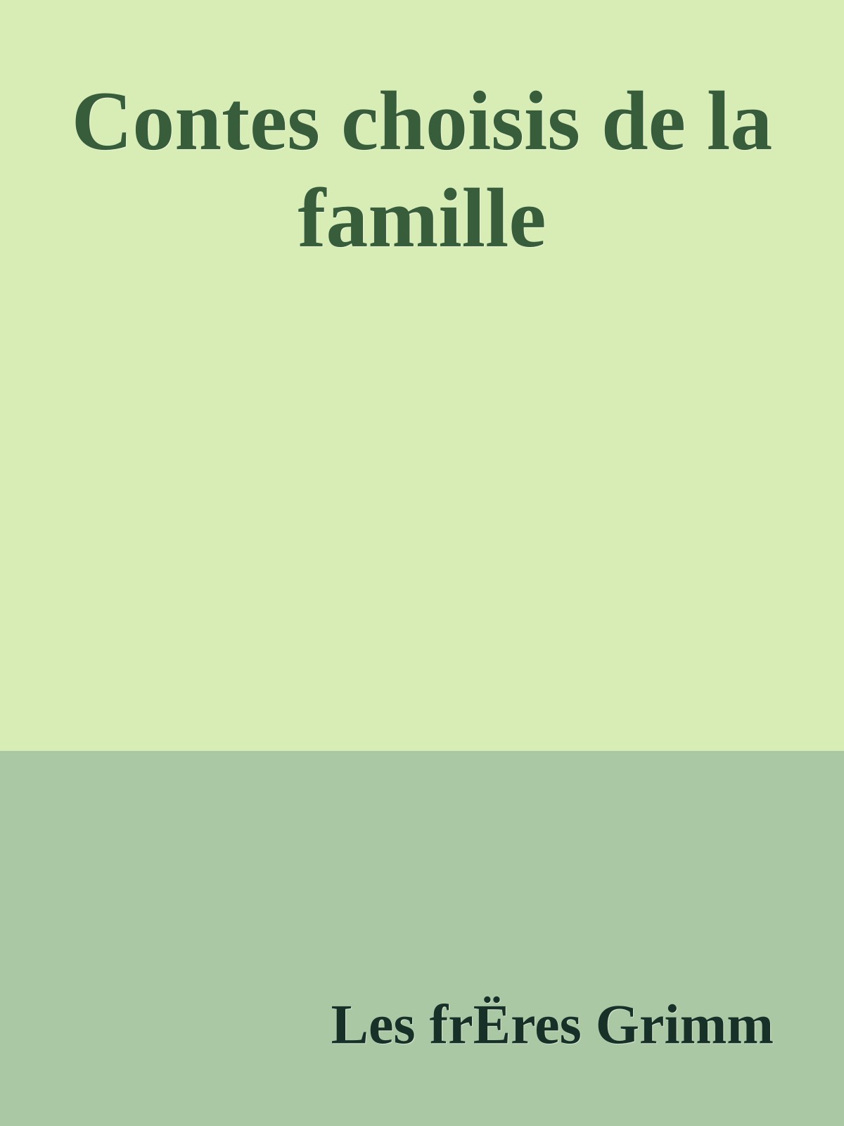 Contes choisis de la famille