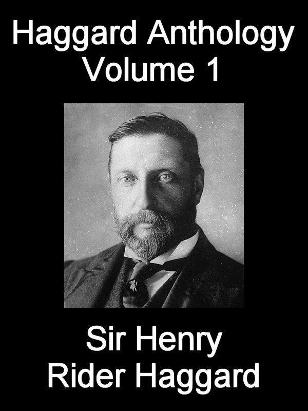 Haggard Anthology Vol 1