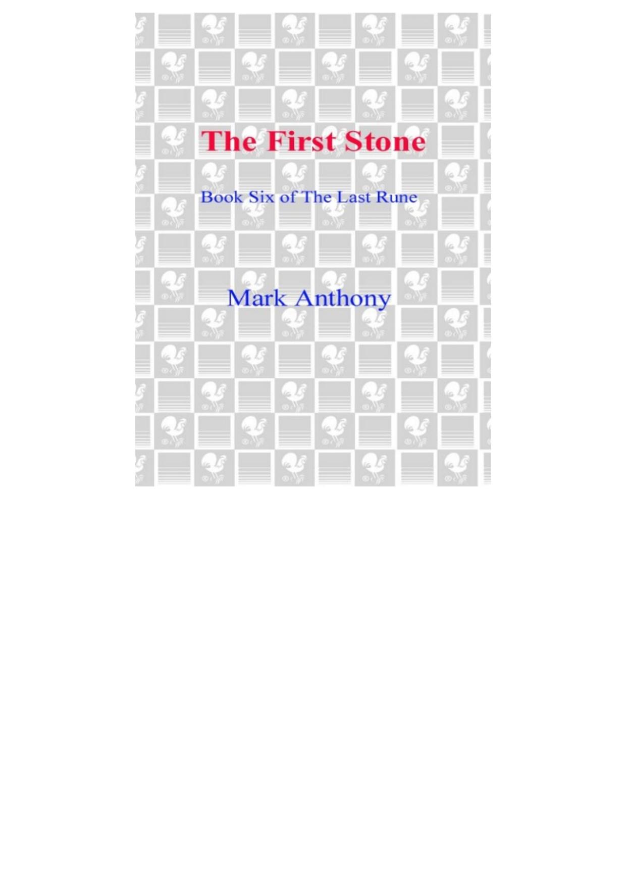 The First Stone