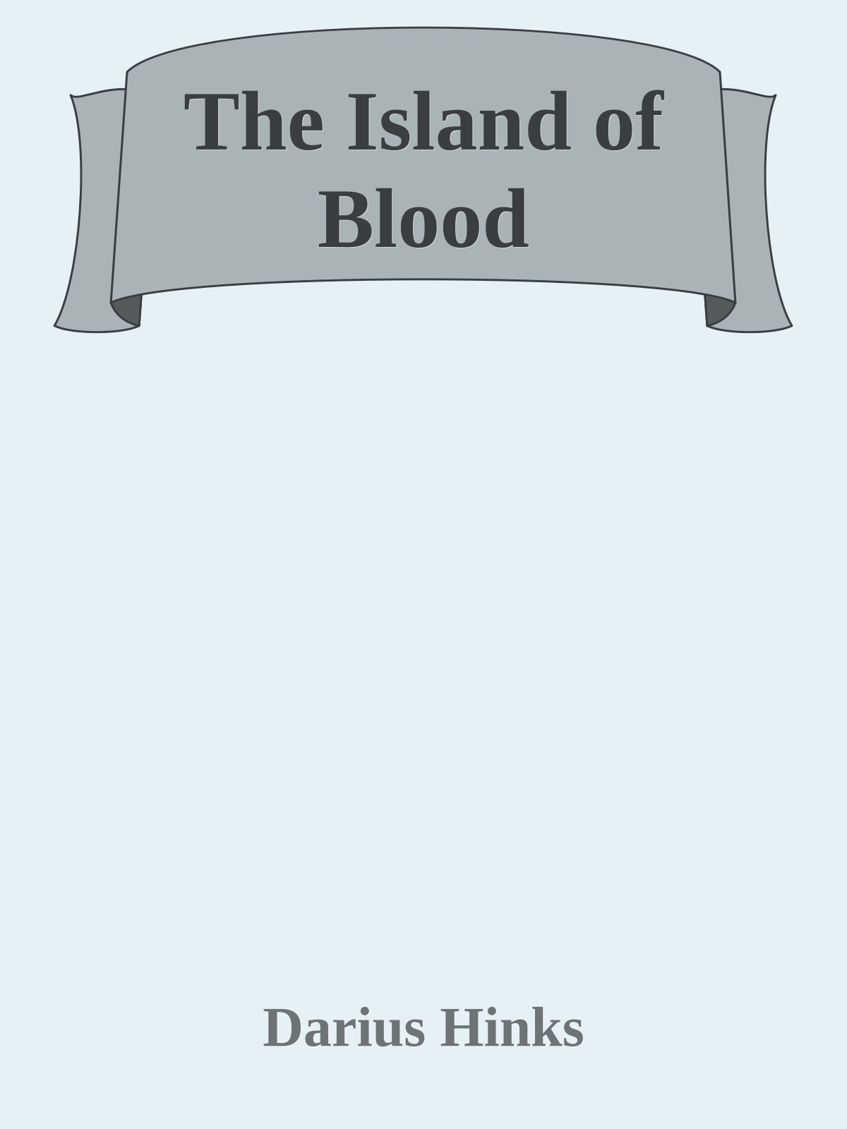 The Island of Blood