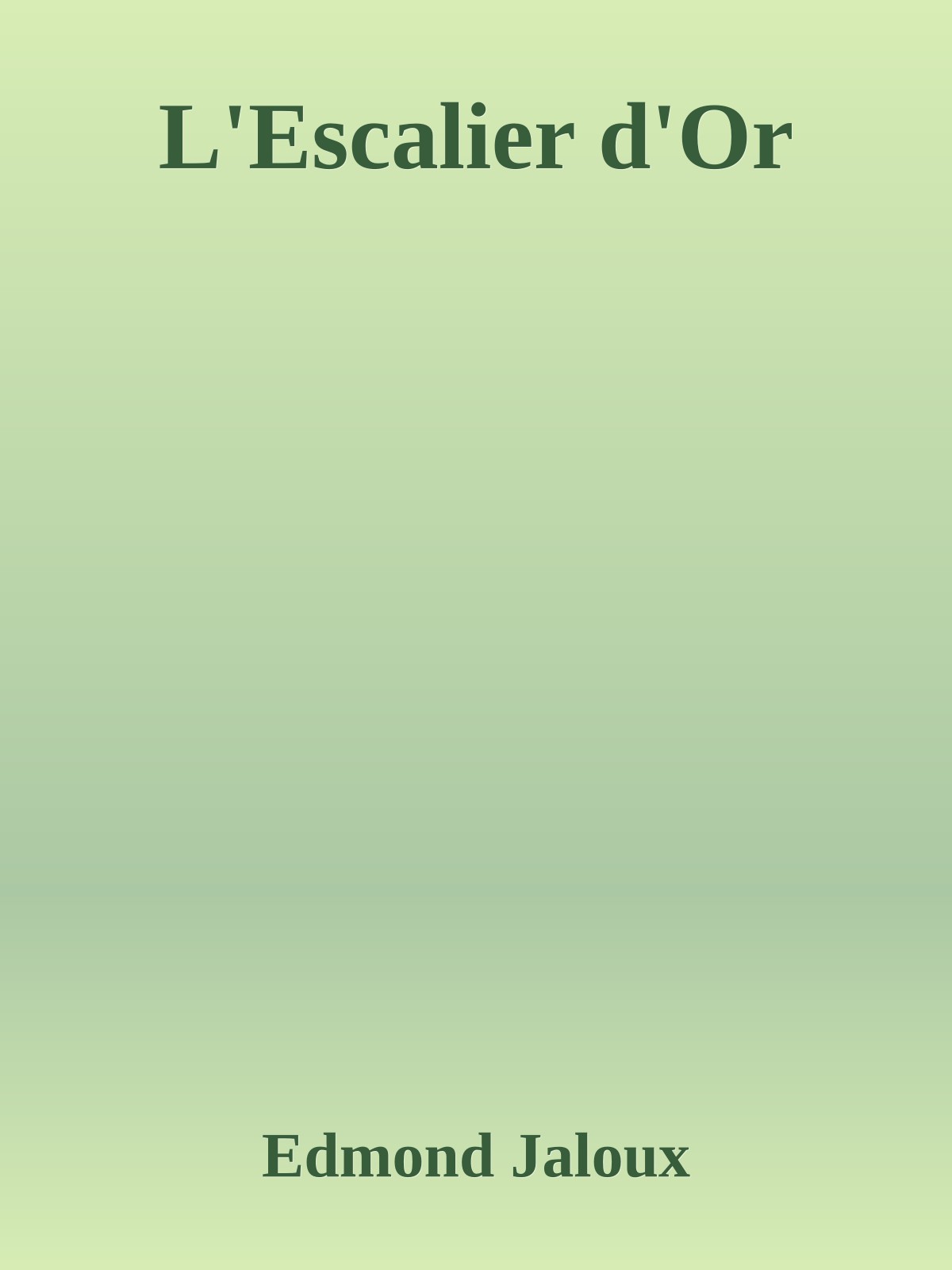 L'Escalier d'Or