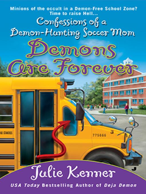 Demons are Forever