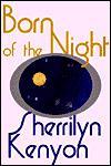 Born Of The Night