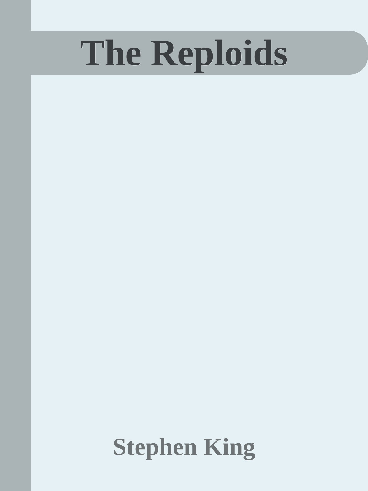 The Reploids
