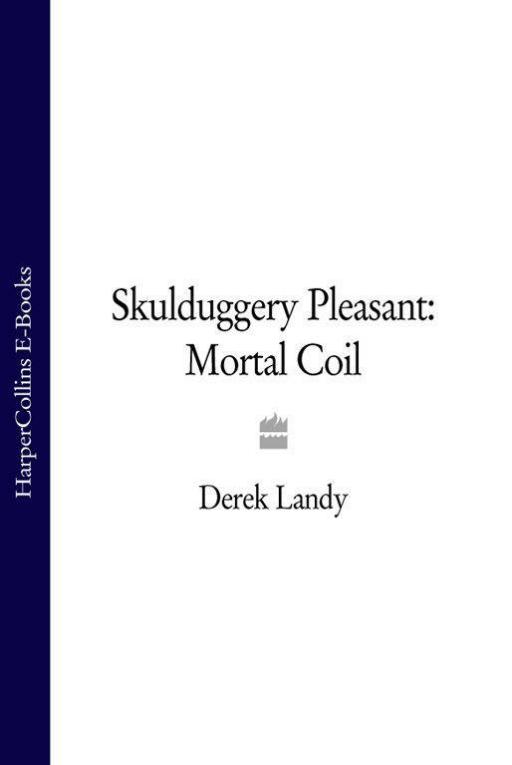 Skulduggery Pleasant: Mortal Cole