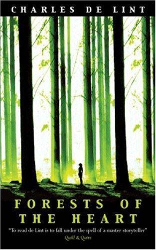 Forests of the Heart