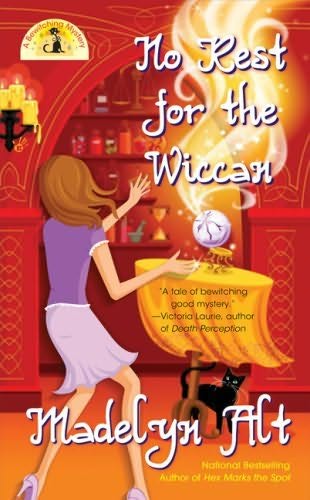 Madelyn Alt_Bewitching Mystery 04_No Rest for the Wiccan