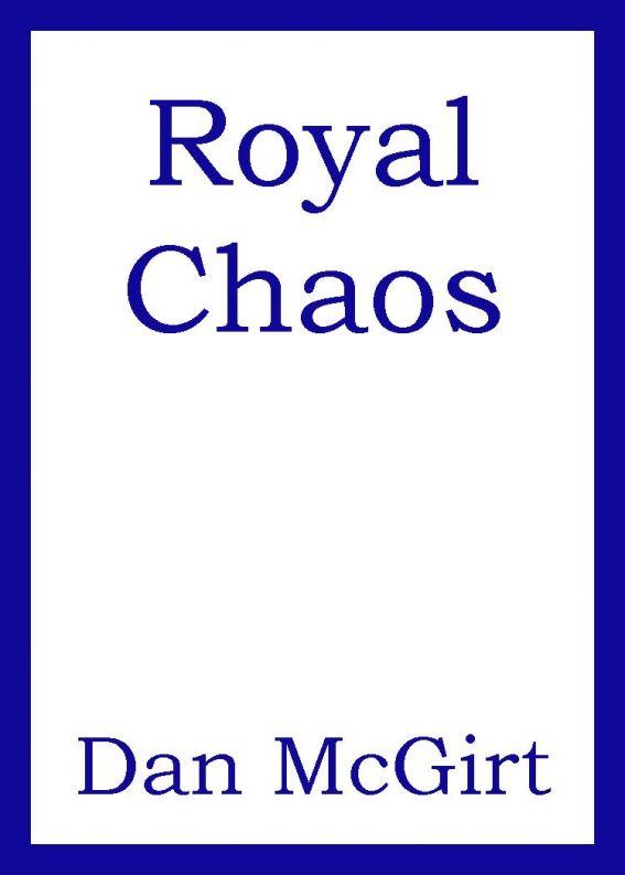 Royal Chaos