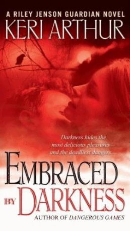 Embraced by Darkness