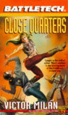 Close quarters