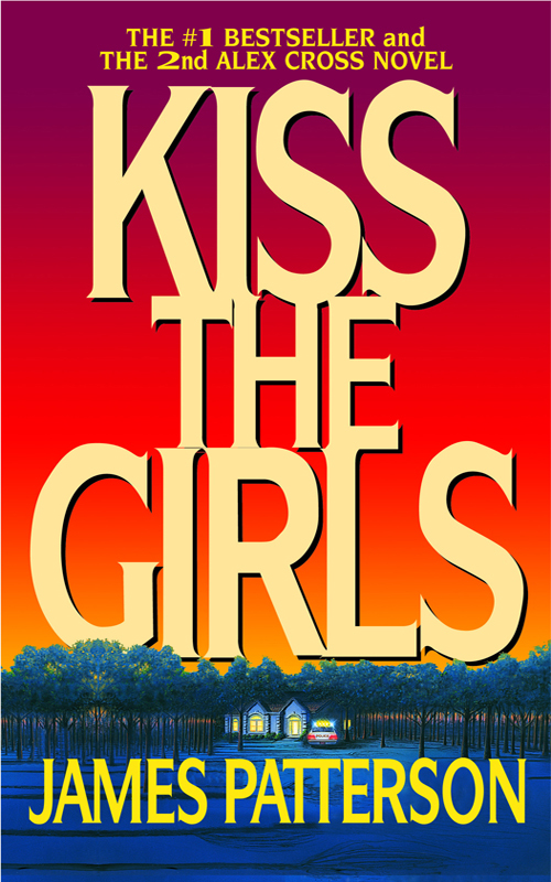 Alex Cross 02 - Kiss the Girls
