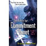 Helfort's War Book 4: The Battle for Commitment Planet