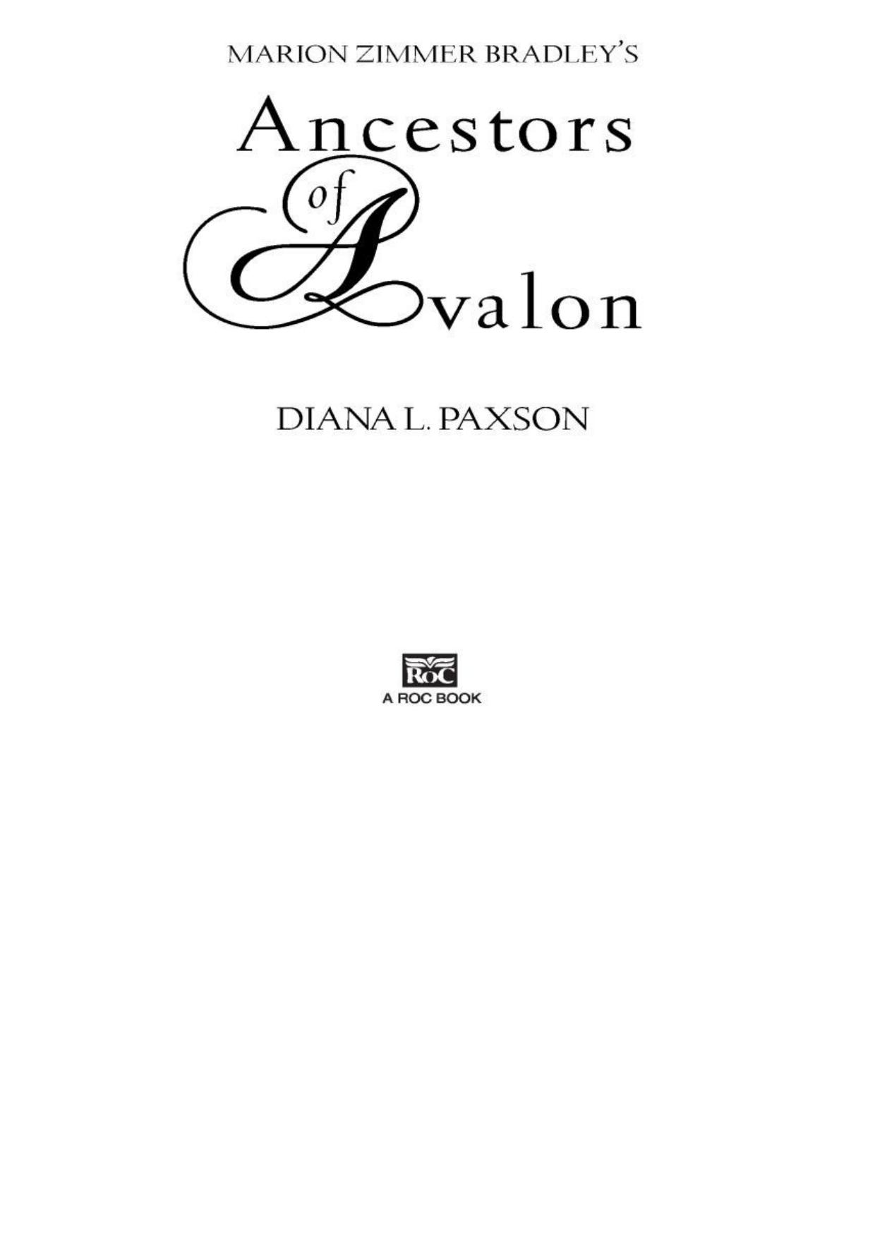 Marion Zimmer Bradley's Ancestors of Avalon