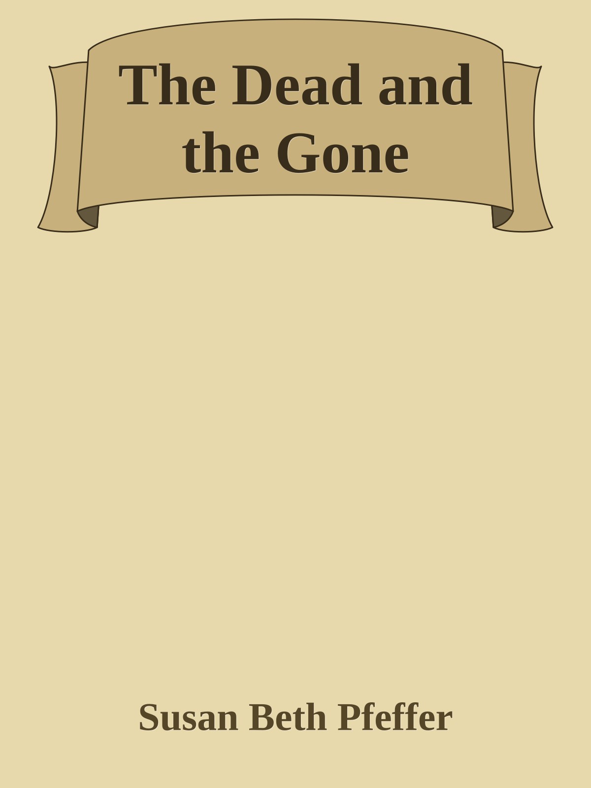 The Dead and the Gone