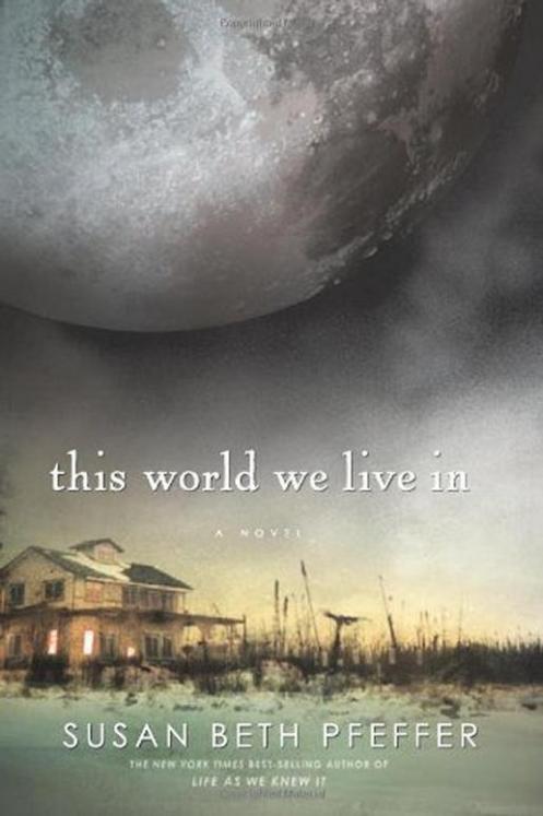 This World We Live In (The Last Survivors, Book 3)