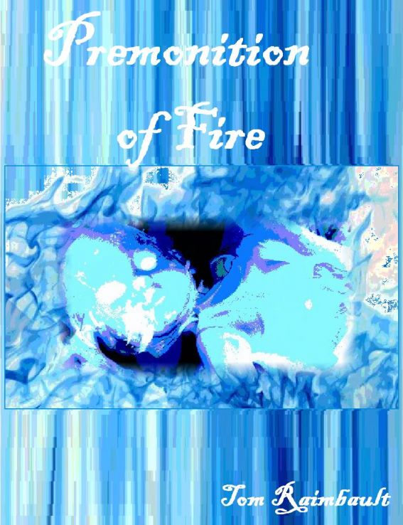 Premonition of Fire