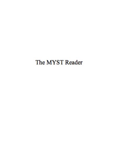 The Myst Reader