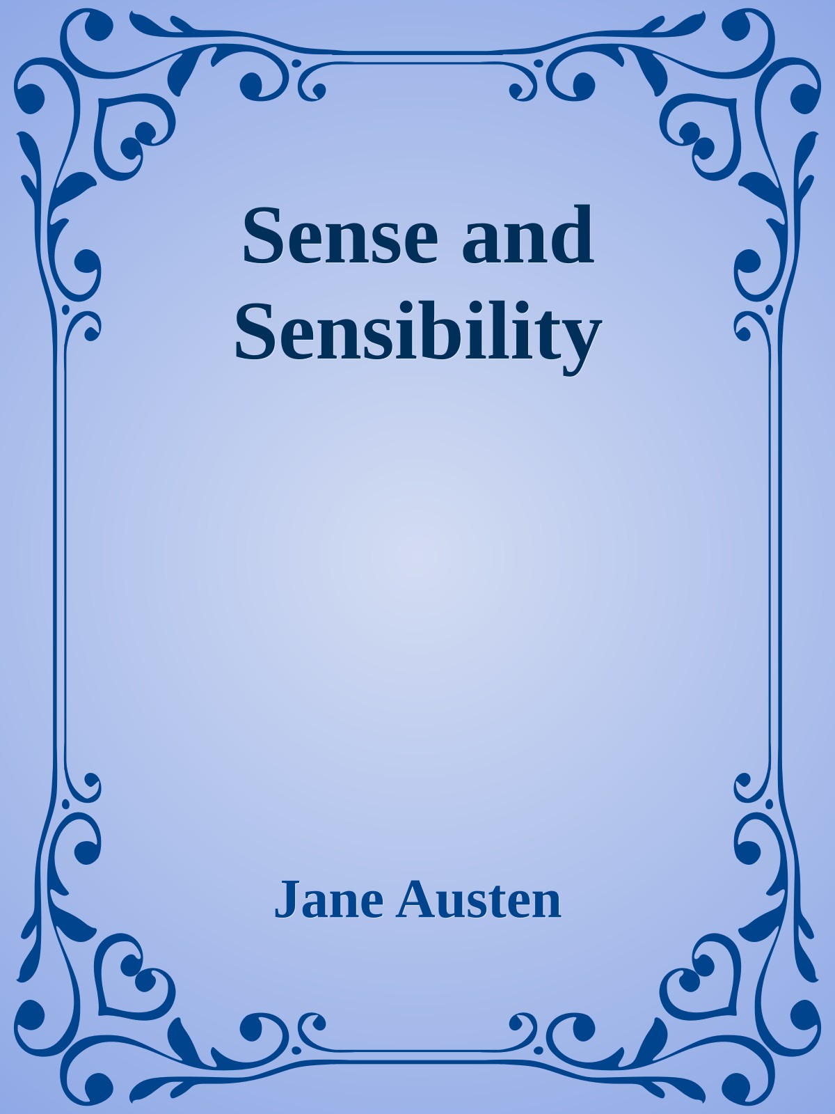Sense and Sensibility