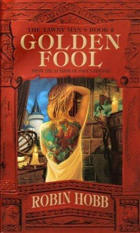 The Tawny Man 2 - Golden Fool