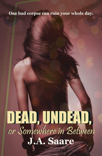 Dead, Undead, or Somewhere in Between