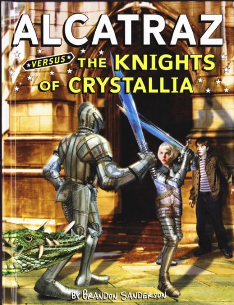 Alcatraz versus the Knights of Crystallia