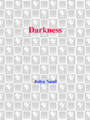 Darkness