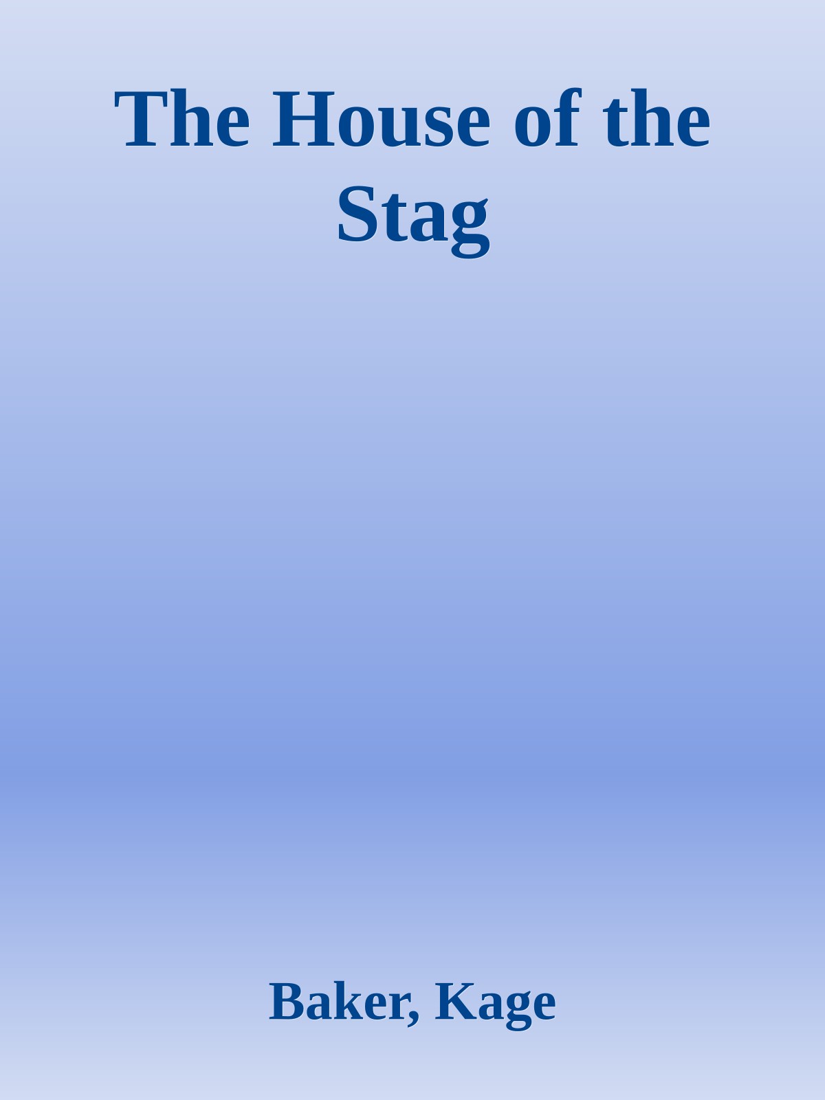 The House of the Stag