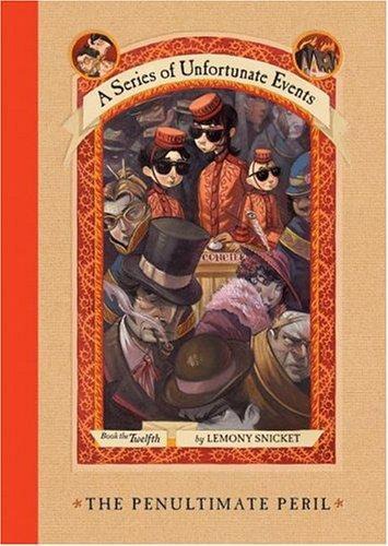 A Series of Unfortunate Events #12: The Penultimate Peril