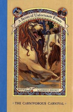 A Series of Unfortunate Events #9: The Carnivorous Carnival
