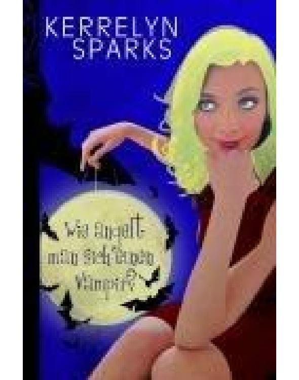 How to Marry a Millionaire Vampire