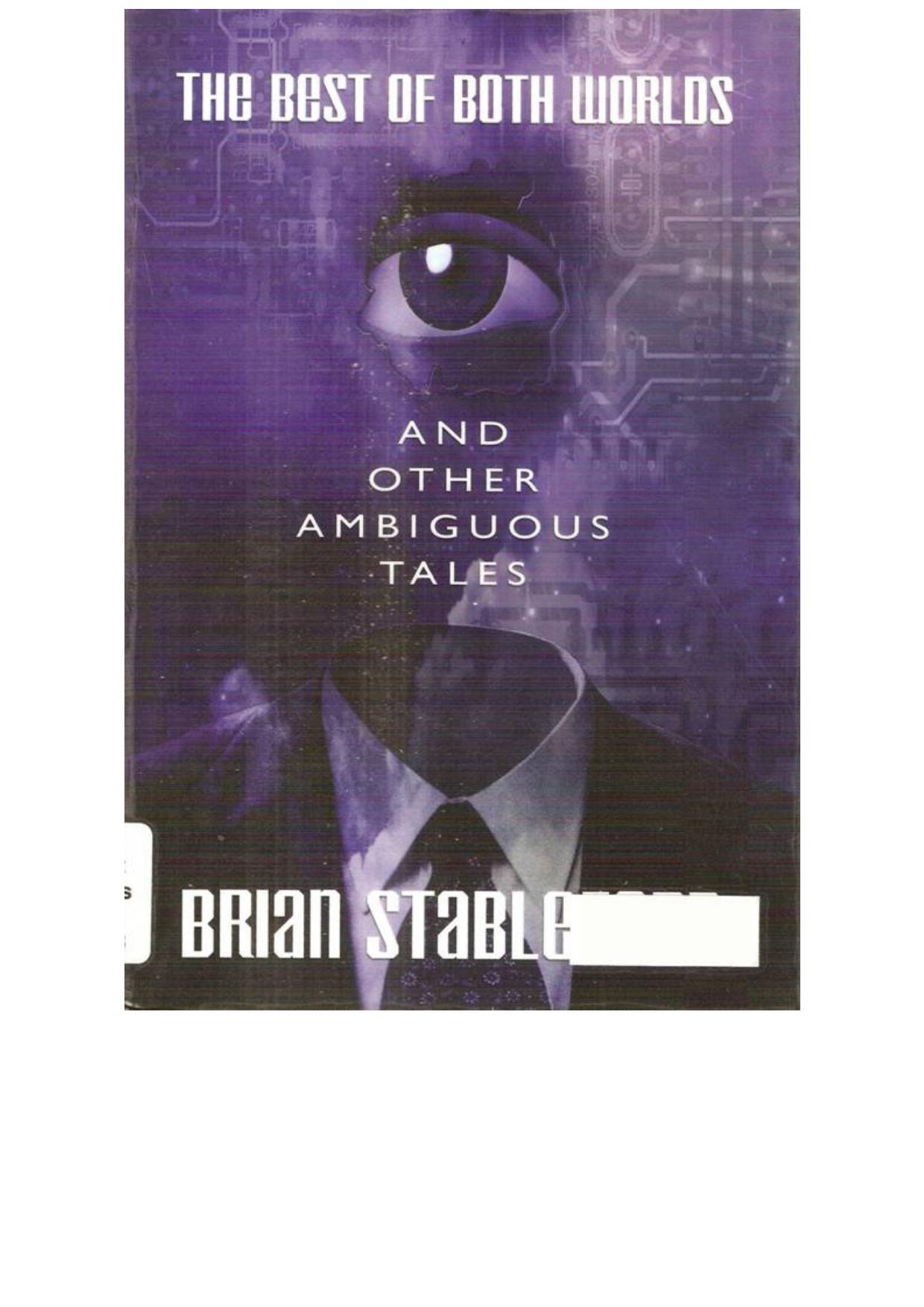 The Best of Both Worlds and Other Ambiguous Tales - [SSC]