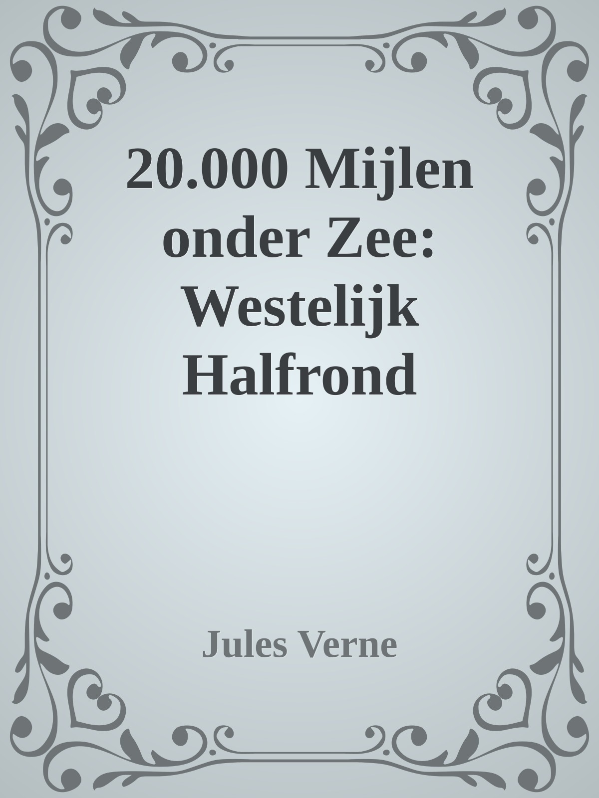 20.000 Mijlen onder Zee: Westelijk Halfrond