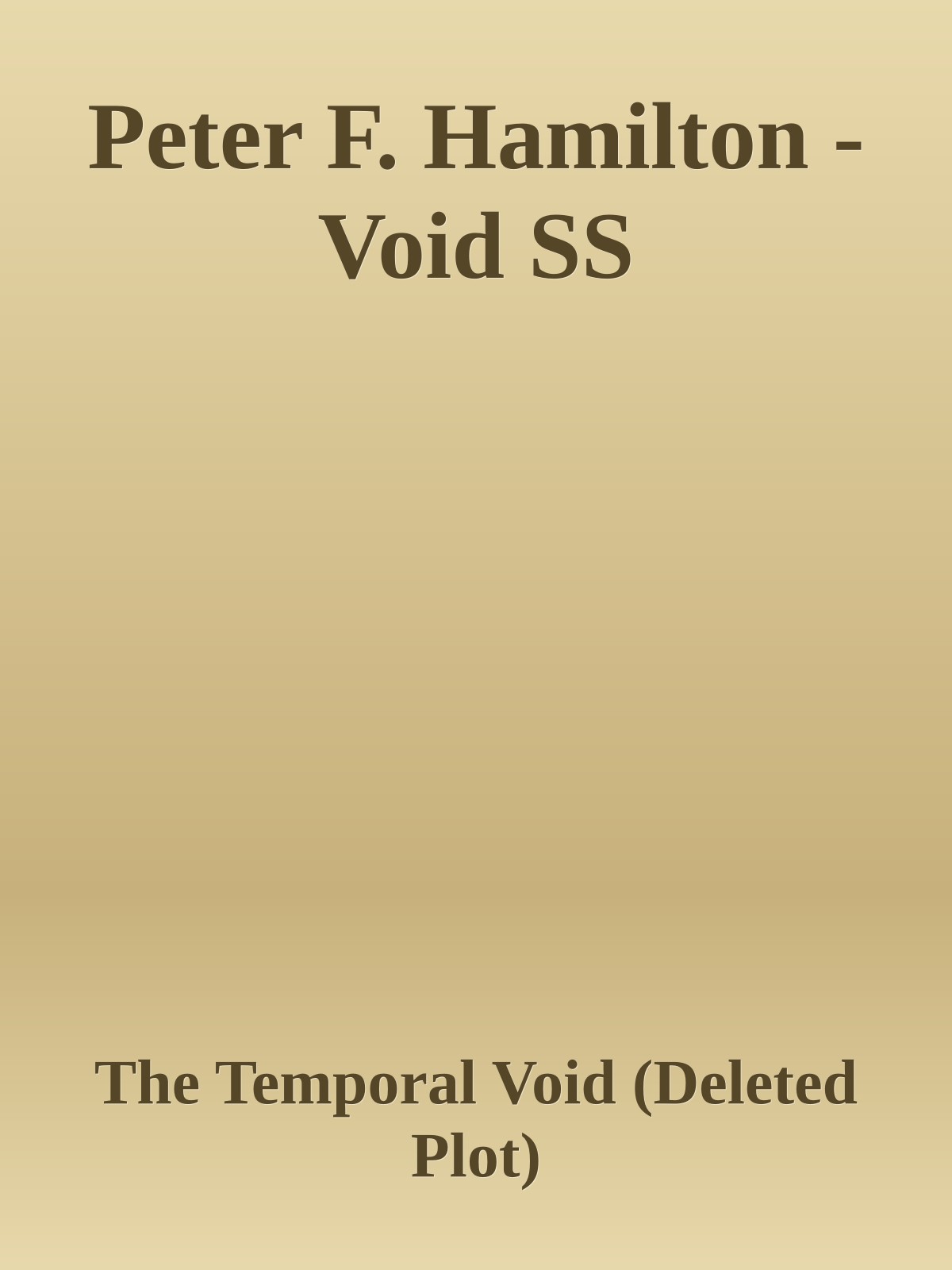 Peter F. Hamilton - Void SS