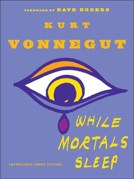 While Mortals Sleep: Unpublished Short Fiction