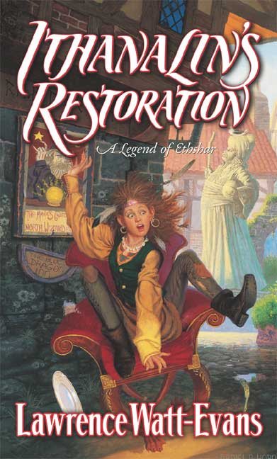 Ethshar 08 - Ithanalin's Restoration