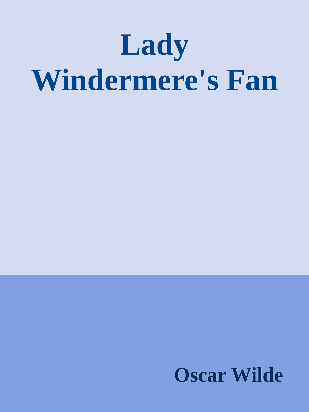 Lady Windermere's Fan