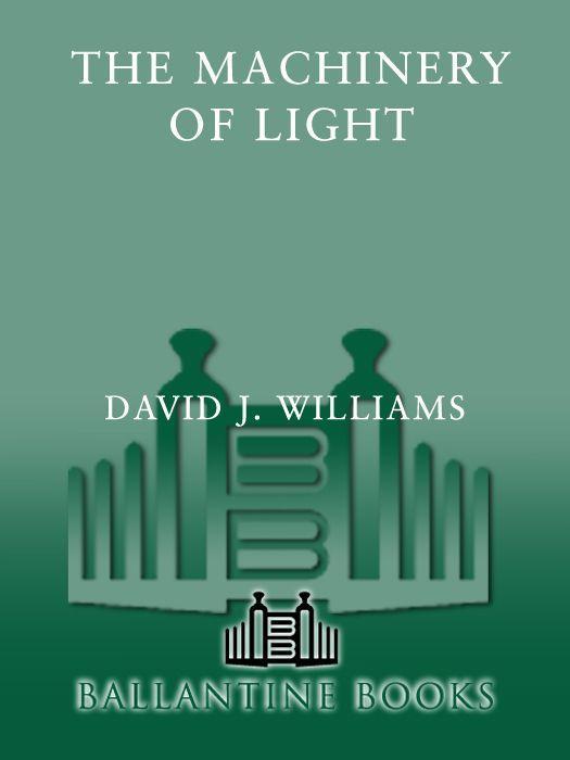 The Machinery of Light