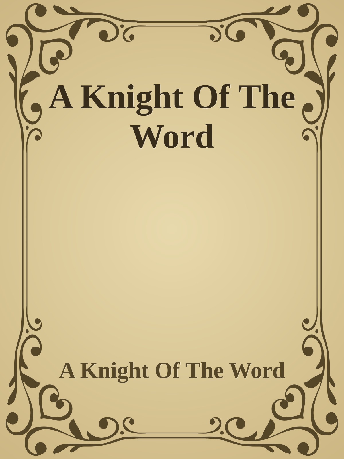 A Knight Of The Word