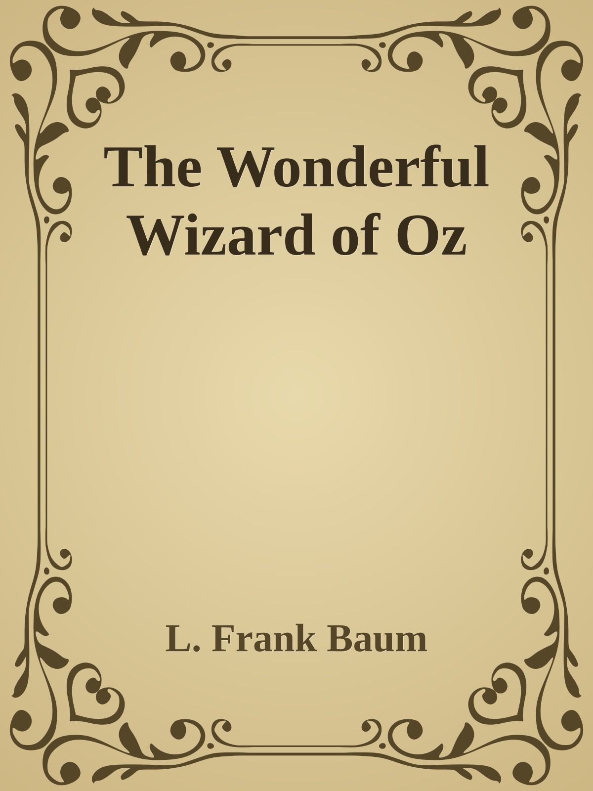 The Wonderful Wizard of Oz
