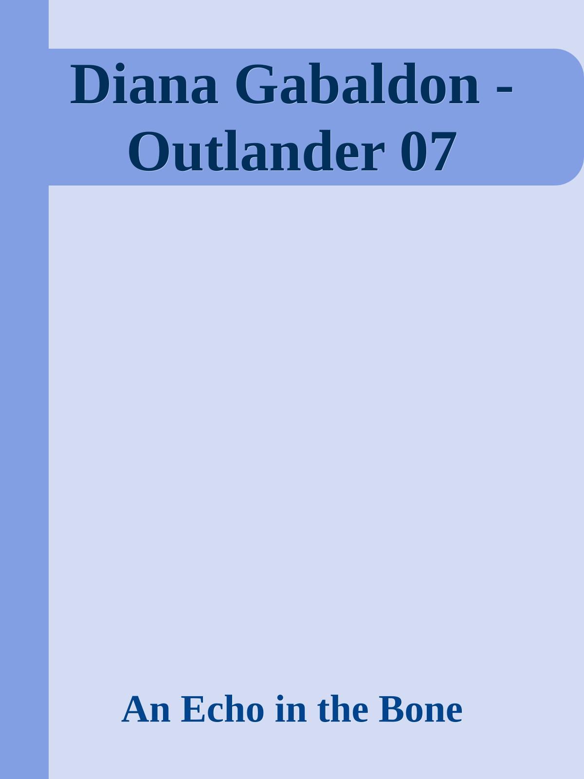 Diana Gabaldon - Outlander 07