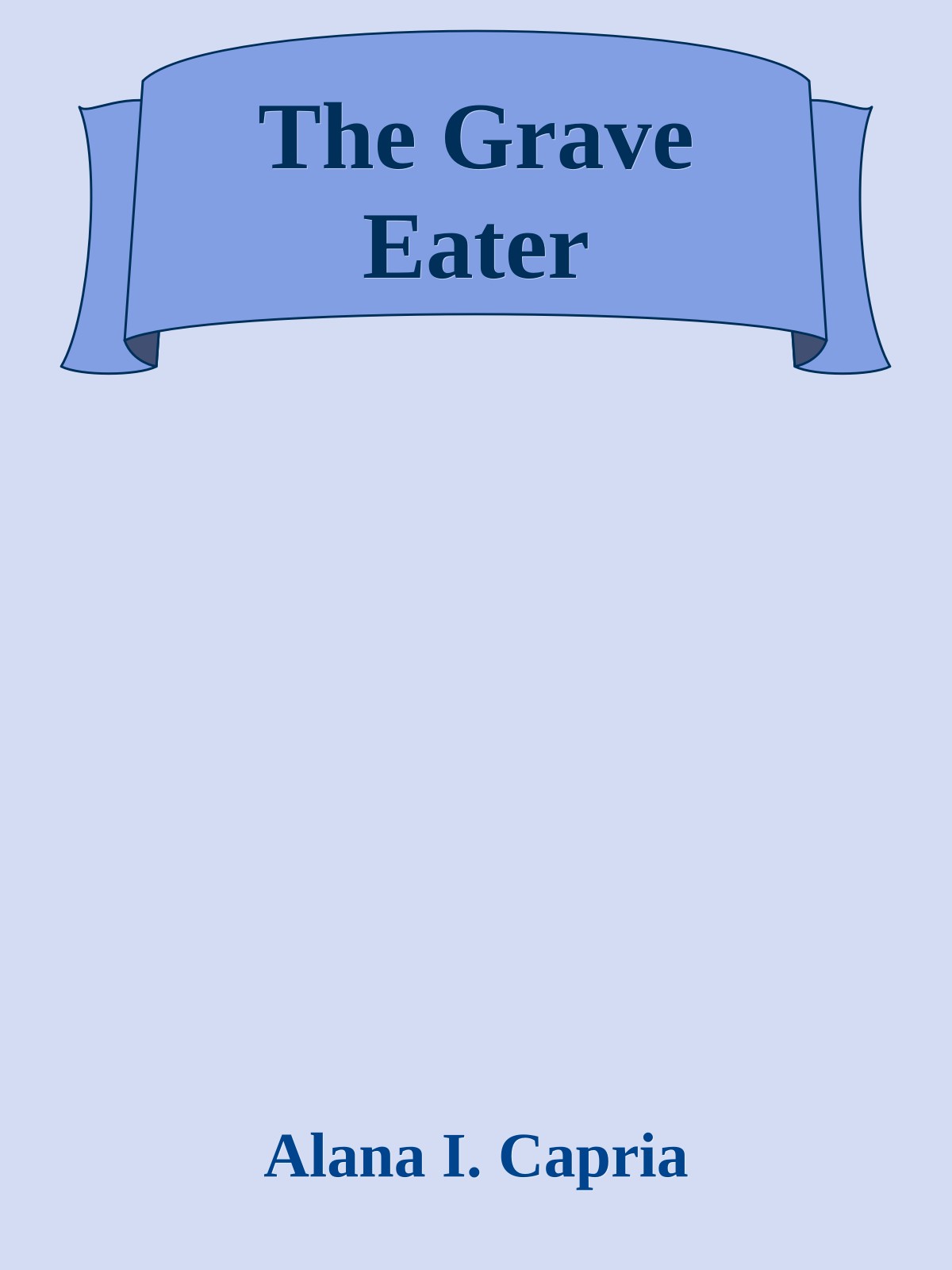 The Grave Eater
